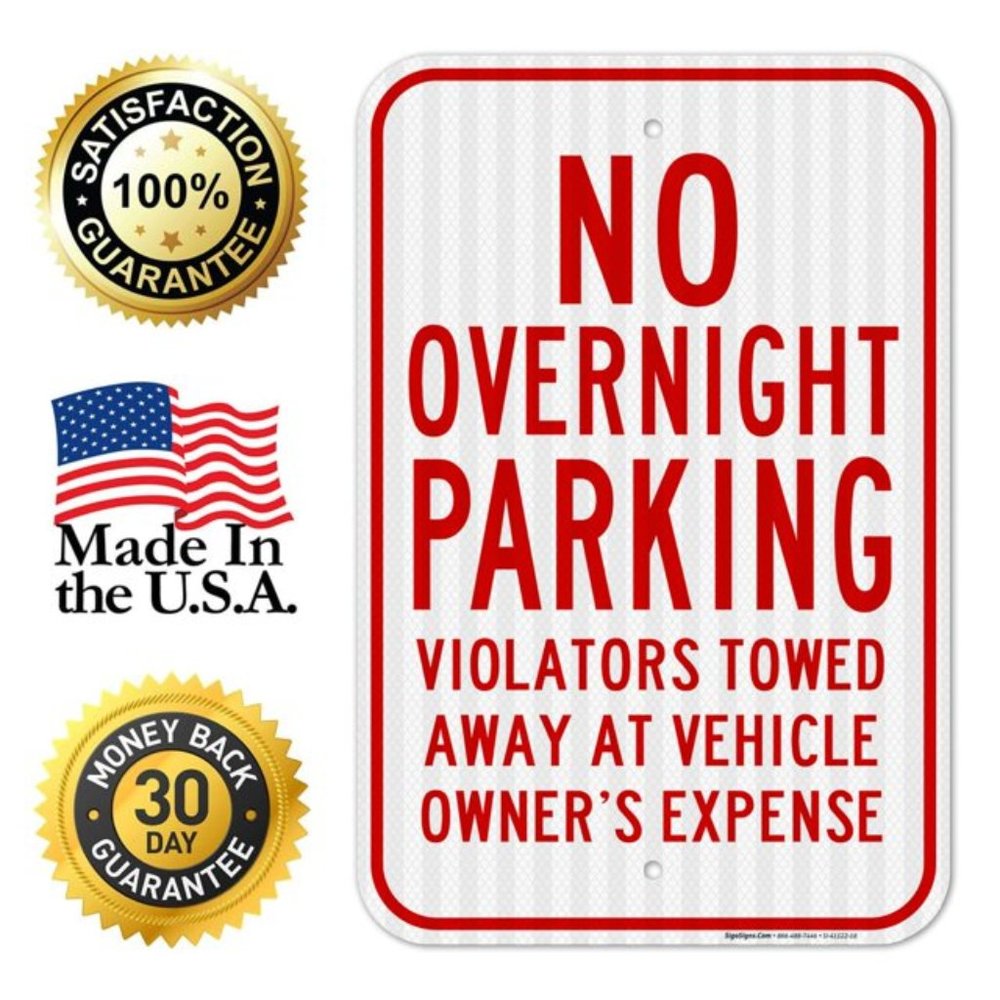 No Overnight Parking Violators Will Be Towed Away Sign 12" X 18" Heavy Gauge